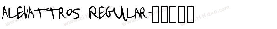 Alevattros Regular字体转换